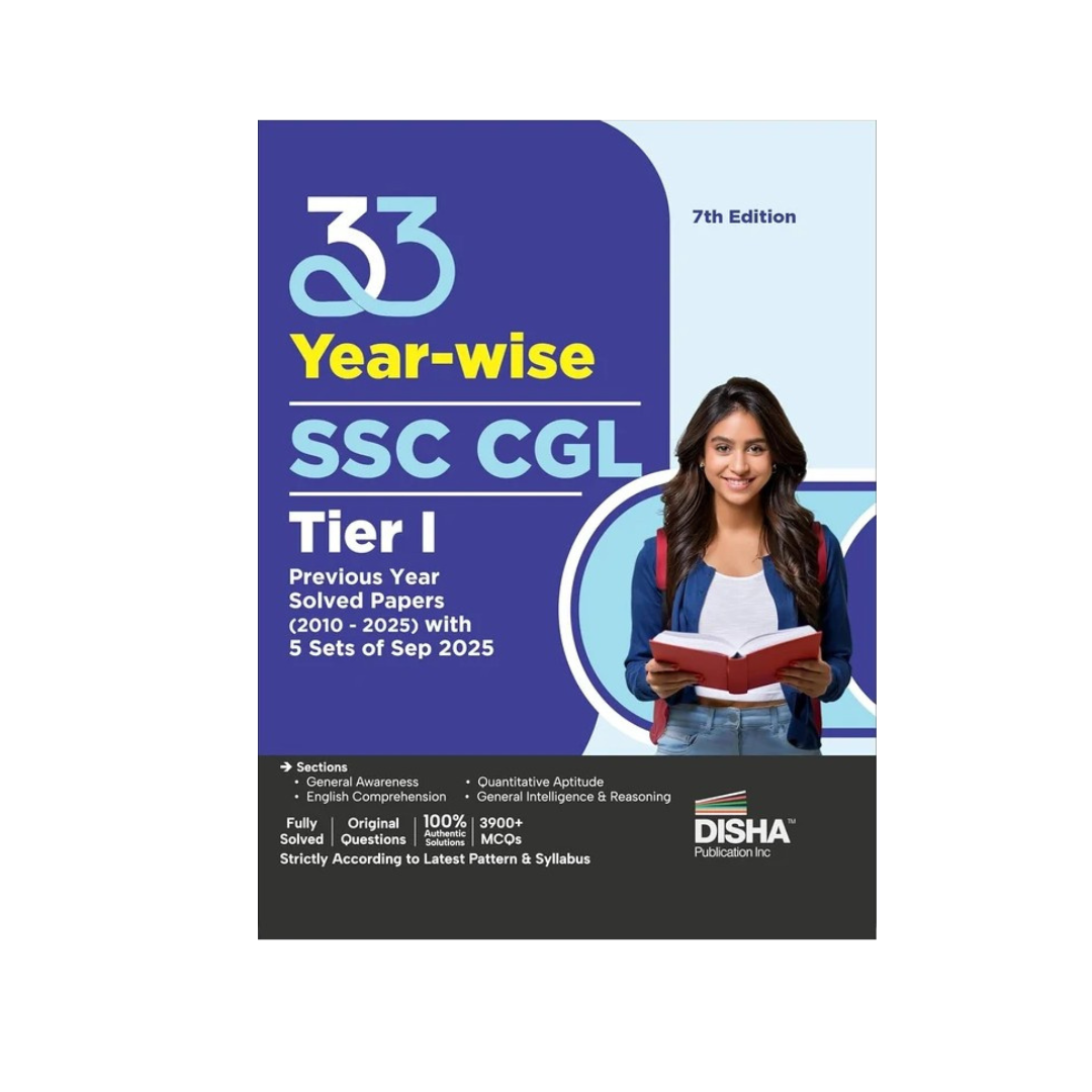Disha 33 Year-wise SSC CGL Tier I Previous Year Solved Papers (2010 - 2025)with 5 sets of Sep 2025 7th Edition | Combined Graduate Level | PYQs Question Bank