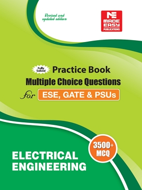 3500 MCQ : IES/GATE/PSUs: Electrical Engineering Made Easy