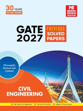 GATE-2027: Civil Engineering Previous Year Solved Papers Made Easy