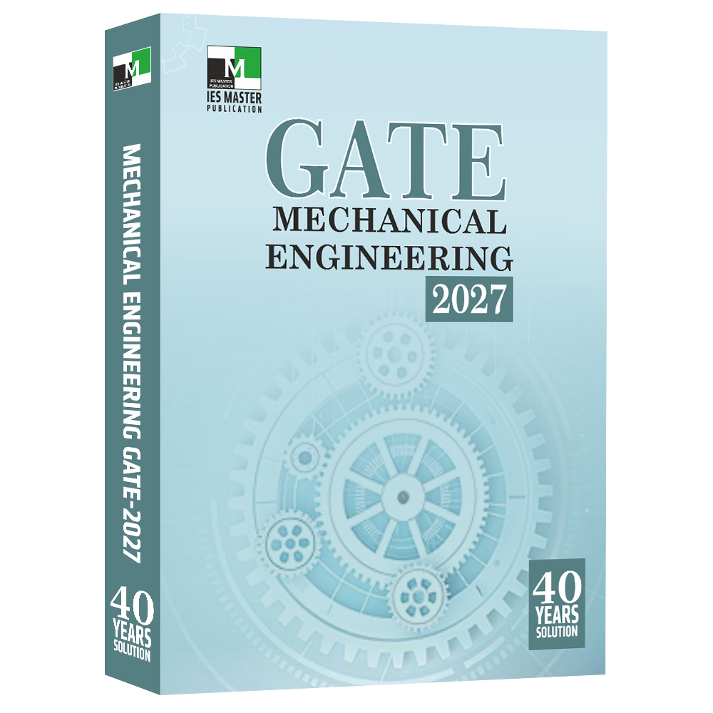 GATE 2027 Mechanical Engineering – 40 Years Solved Papers & Solutions | GATE ME PYQs IES Master