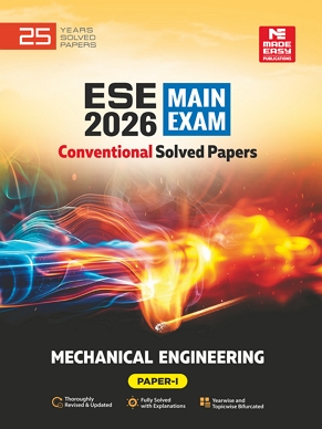 ESE 2026 Mains Examination: Mechanical Engineering Conventional Paper-1 Papar-2 Made Easy