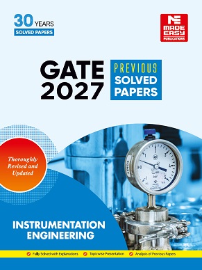 GATE-2027: Instrumentation Engineering Previous Year Solved Papers Made Easy