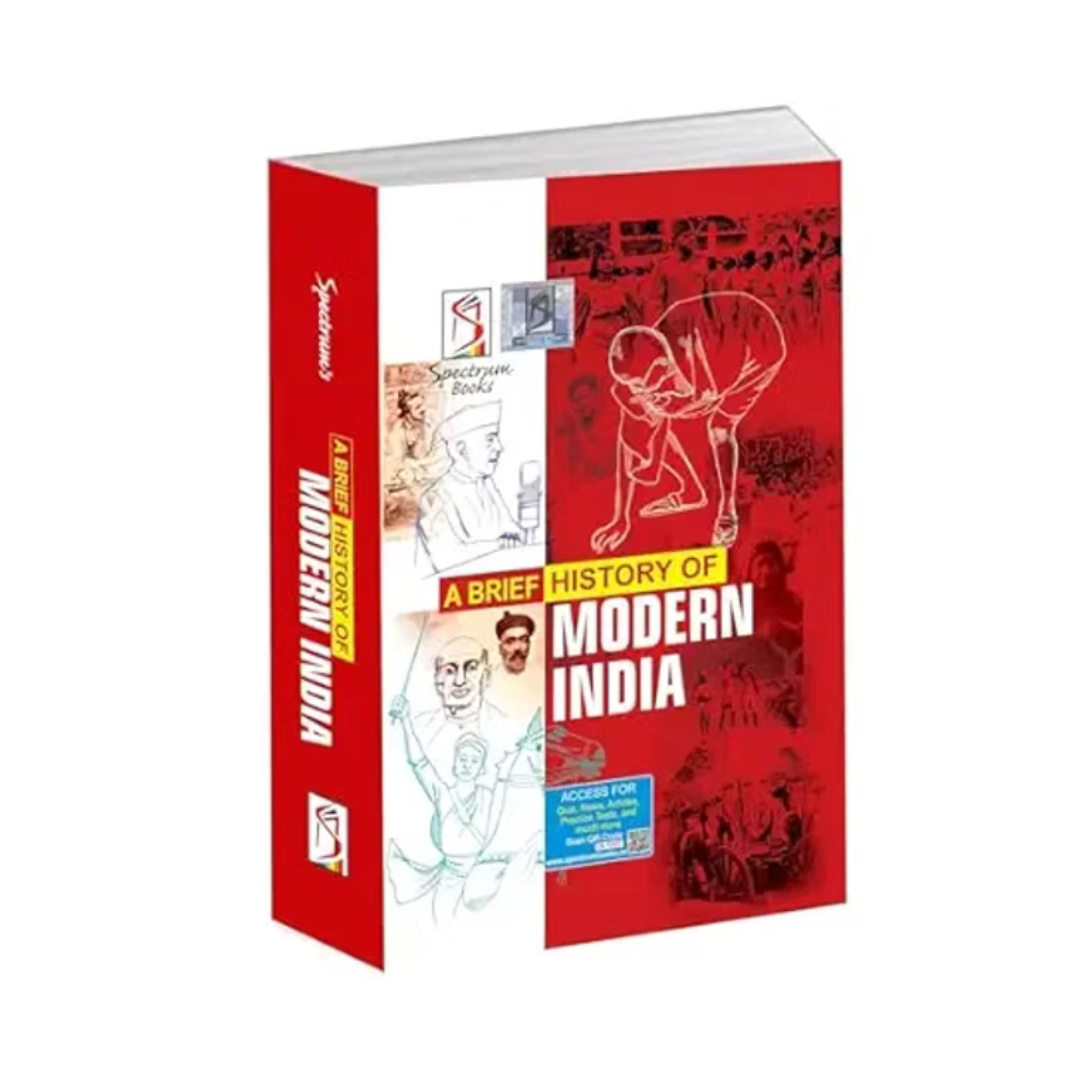 Spectrum Books A Brief History of Modern India, Latest 2026 Edition, for UPSC and Competitive Exams